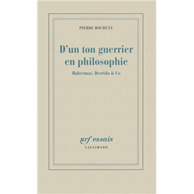 D'un ton guerrier en philosophie