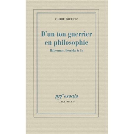 D'un ton guerrier en philosophie