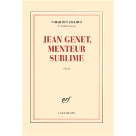 Jean Genet, menteur sublime