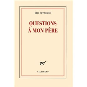 Questions à mon père