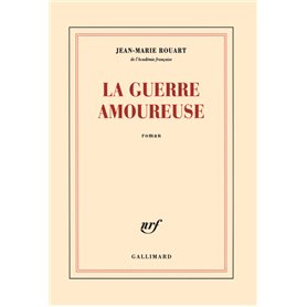 La guerre amoureuse