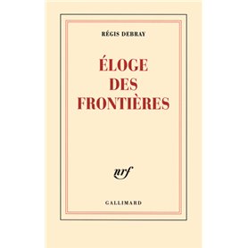 Éloge des frontières