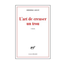 L'art de creuser un trou