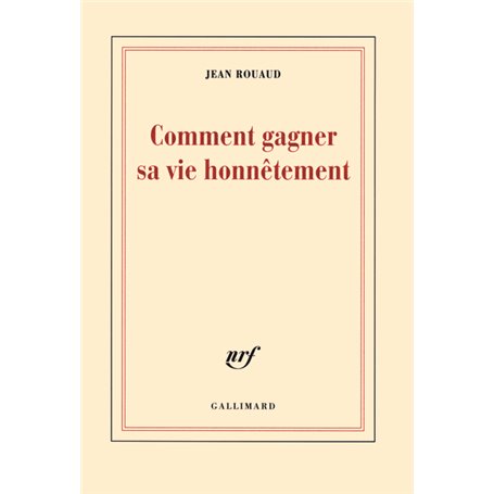 Comment gagner sa vie honnêtement