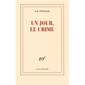 Un jour, le crime