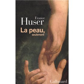 La peau, seulement