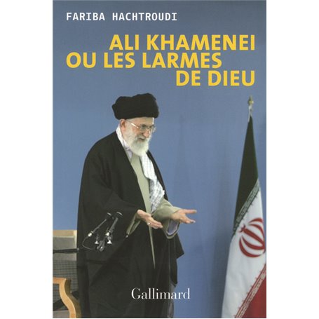 Ali Khamenei ou Les larmes de Dieu