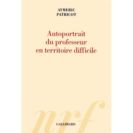 Autoportrait du professeur en territoire difficile