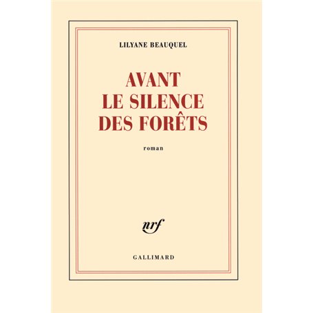 Avant le silence des forêts