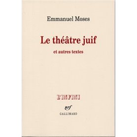 Le théâtre juif et autres textes