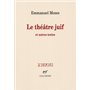 Le théâtre juif et autres textes