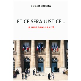 Et ce sera justice...