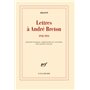 Lettres à André Breton