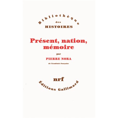 Présent, nation, mémoire