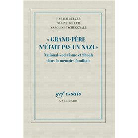 Grand-Père n'était pas un nazi