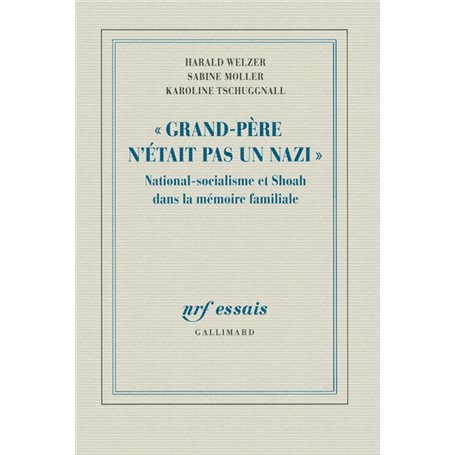 Grand-Père n'était pas un nazi