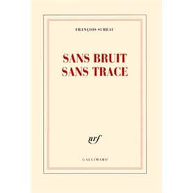 Sans bruit sans trace