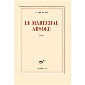 Le Maréchal absolu