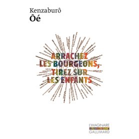 Arrachez les bourgeons, tirez sur les enfants