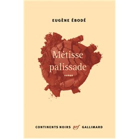 Métisse palissade