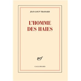 L'homme des haies