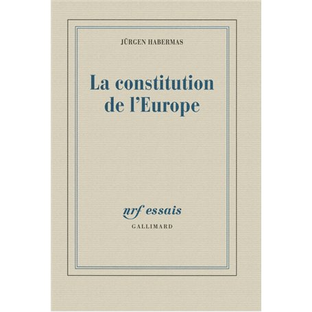 La constitution de l'Europe