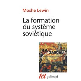 La formation du système soviétique