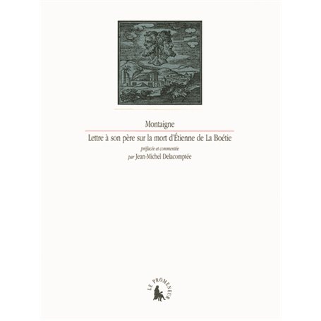 Lettre à son père sur la mort d'Étienne de La Boétie