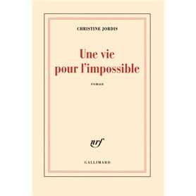 Une vie pour l'impossible