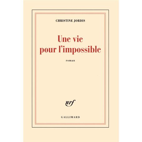 Une vie pour l'impossible