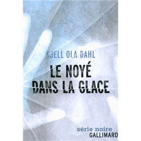 Le noyé dans la glace