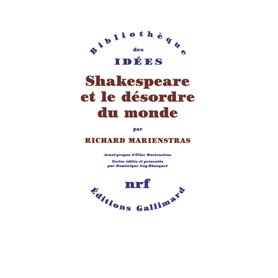 Shakespeare et le désordre du monde