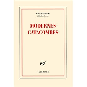 Modernes catacombes