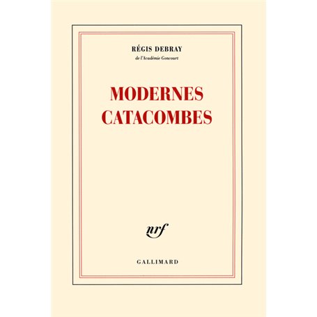 Modernes catacombes