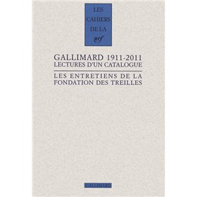 Gallimard 1911-2011