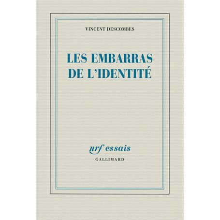 Les embarras de l'identité