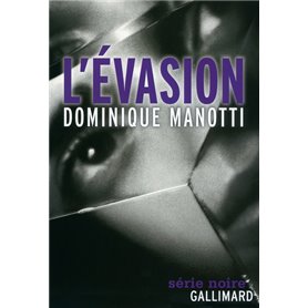 L'évasion