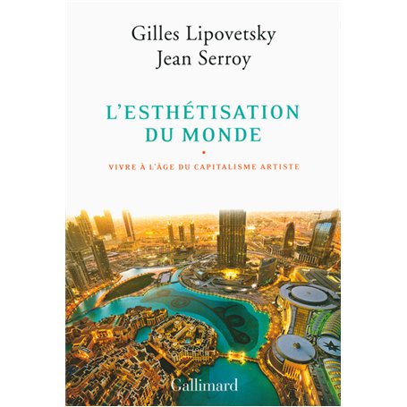 L'esthétisation du monde