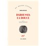 Daroussia la Douce