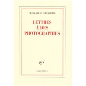 Lettres à des photographies