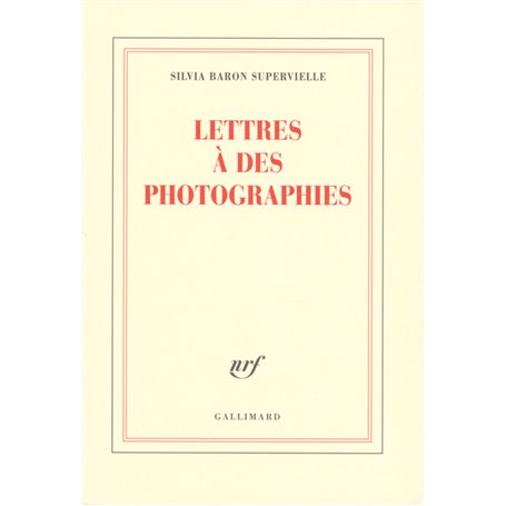 Lettres à des photographies