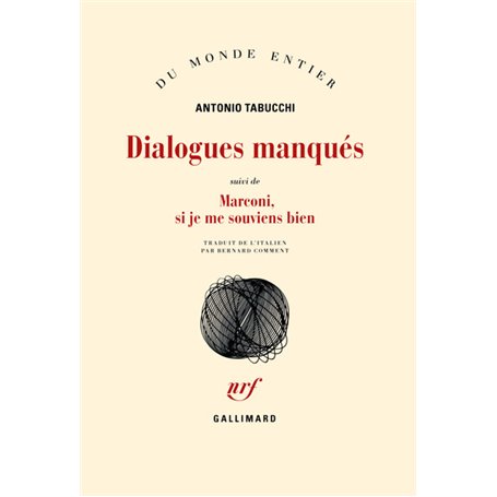 Dialogues manqués/Marconi, si je me souviens bien