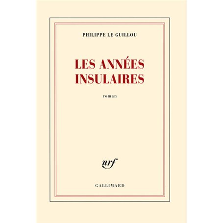 Les années insulaires