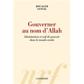Gouverner au nom d'Allah