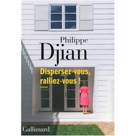 Dispersez-vous, ralliez-vous !