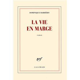 La vie en marge