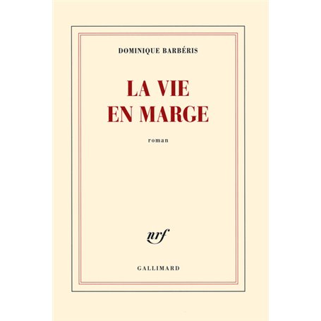 La vie en marge