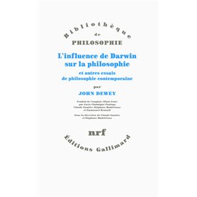 L'influence de Darwin sur la philosophie et autres essais de philosophie contemporaine