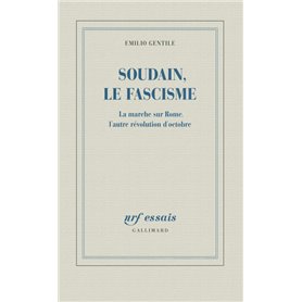 Soudain, le fascisme