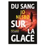 Du sang sur la glace